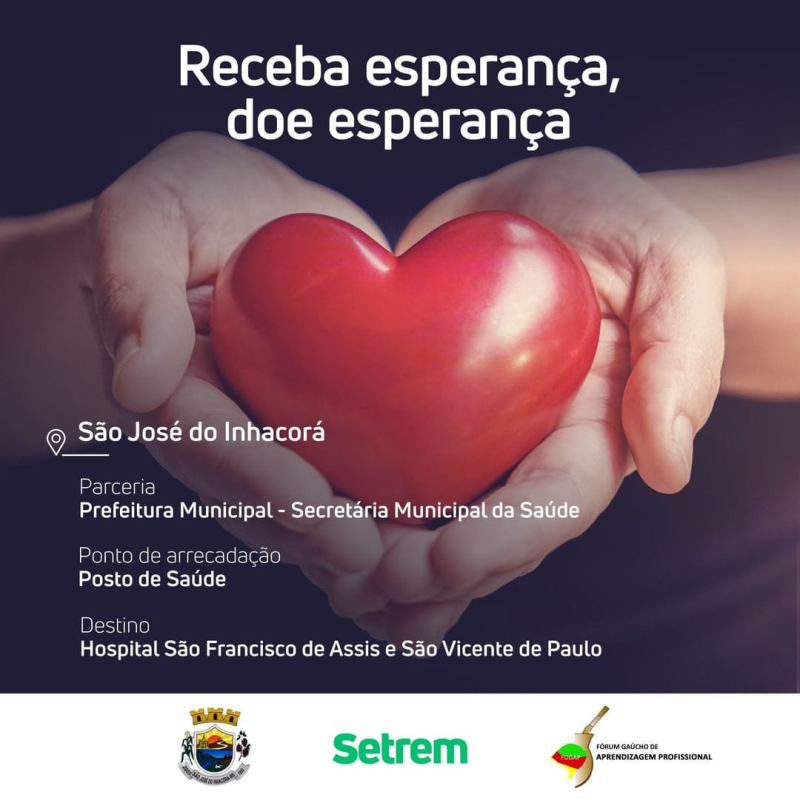 SETREM REALIZA CAMPANHA RECEBA ESPERANÇA, DOE ESPERANÇA 
