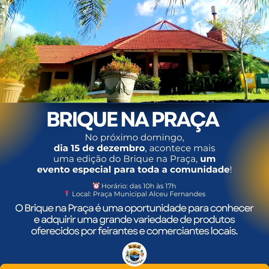 <p>BRIQUE NA PRA&Ccedil;A &ndash; VENHA PRESTIGIAR!</p>