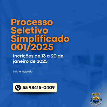<p>PROCESSO SELETIVO SIMPLIFICADO 001/2025</p>