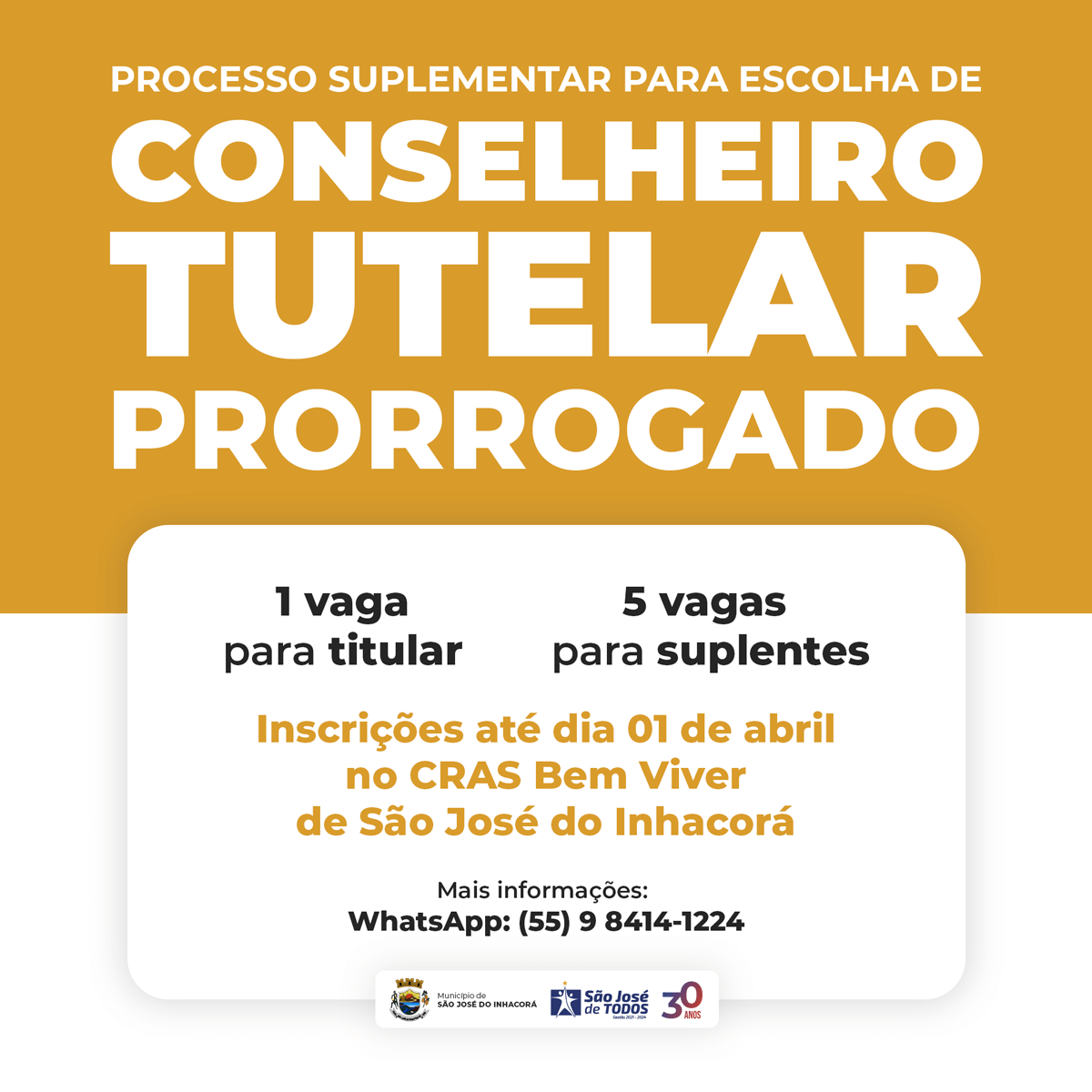 PRORROGAÇÃO NAS INSCRIÇÕES DO PROCESSO SUPLEMENTAR PARA ESCOLHA DE CONSELHEIRO TUTELAR