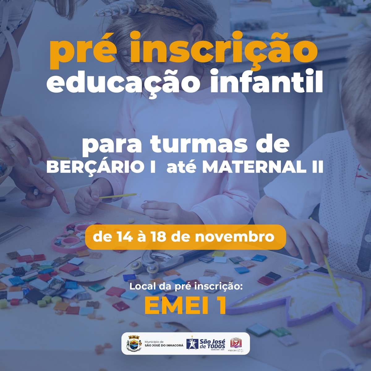 Pré-inscriçoes para Educação Infantil