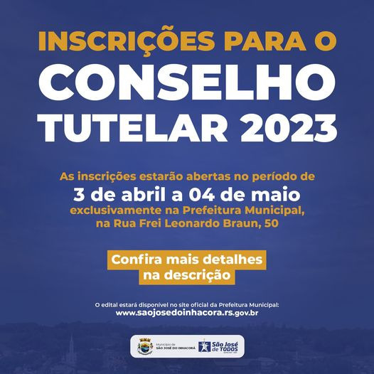 INSCRIÇÕES PARA O CONSELHO TUTELAR 2023