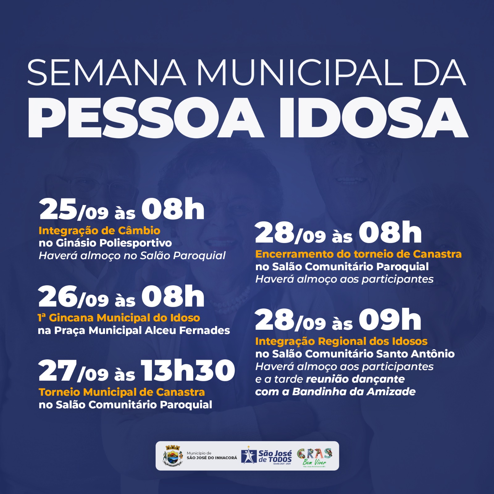 SEMANA MUNICIPAL DO IDOSO | DE 25 A 29 DE SETEMBRO