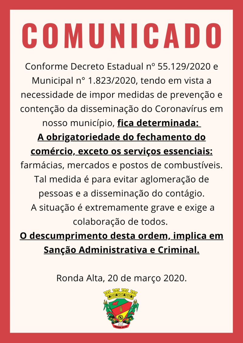 URGENTE - DETERMINADO O FECHAMENTO DO COMÉRCIO