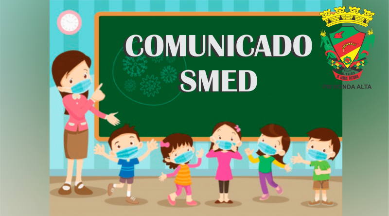 COMUNICADO DA SMED