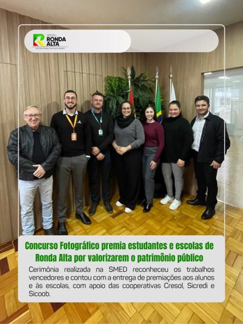 Concurso Fotogr&aacute;fico premia estudantes e escolas de Ronda Alta por valorizarem o patrim&ocirc;nio p&uacute;blico