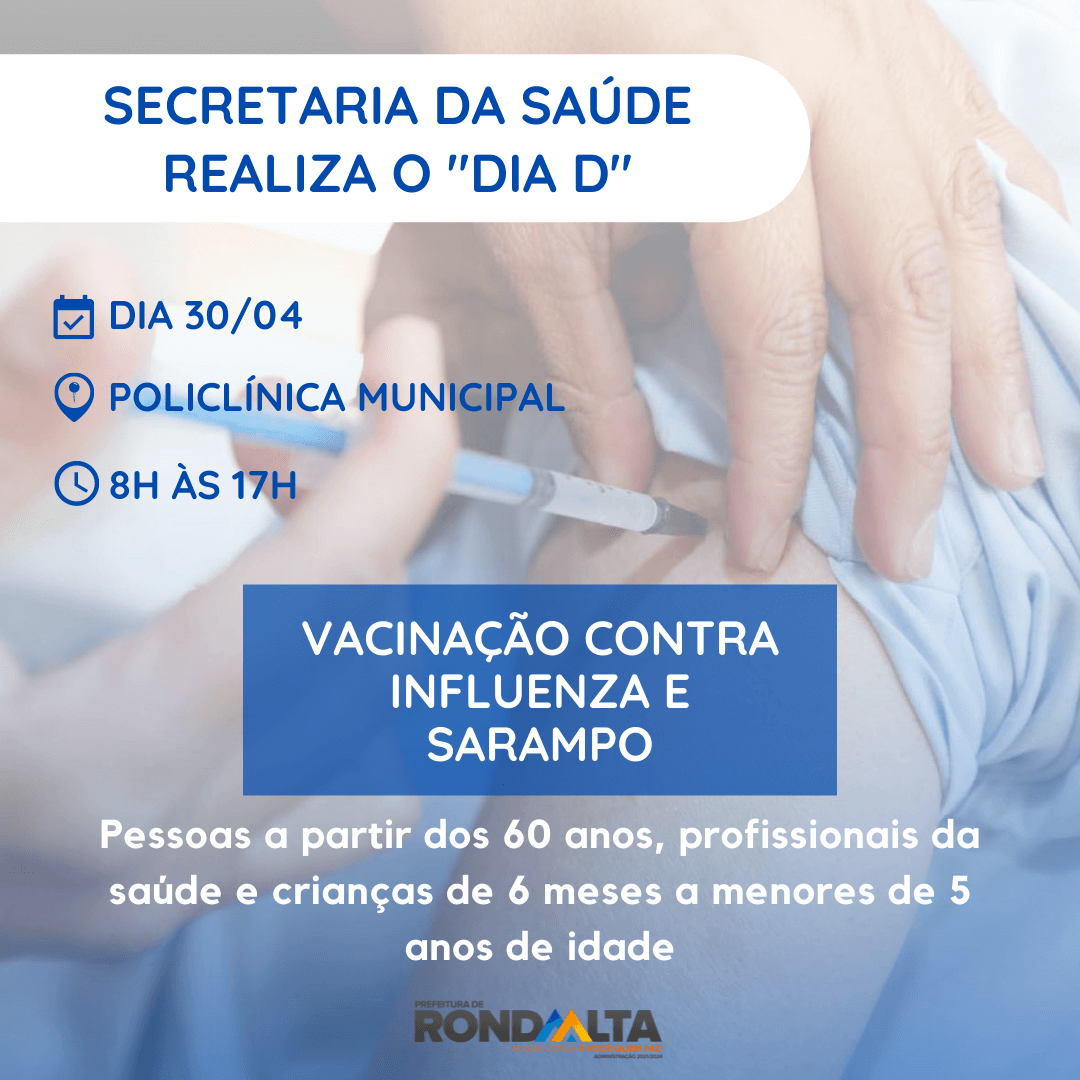 Secretaria da Saúde de Ronda Alta realiza “Dia D” para vacinação contra influenza e sarampo