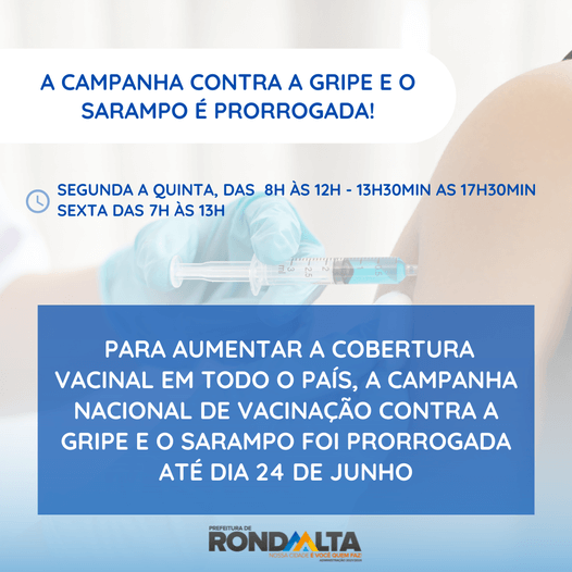 Campanha contra a gripe o sarampo é prorrogada 