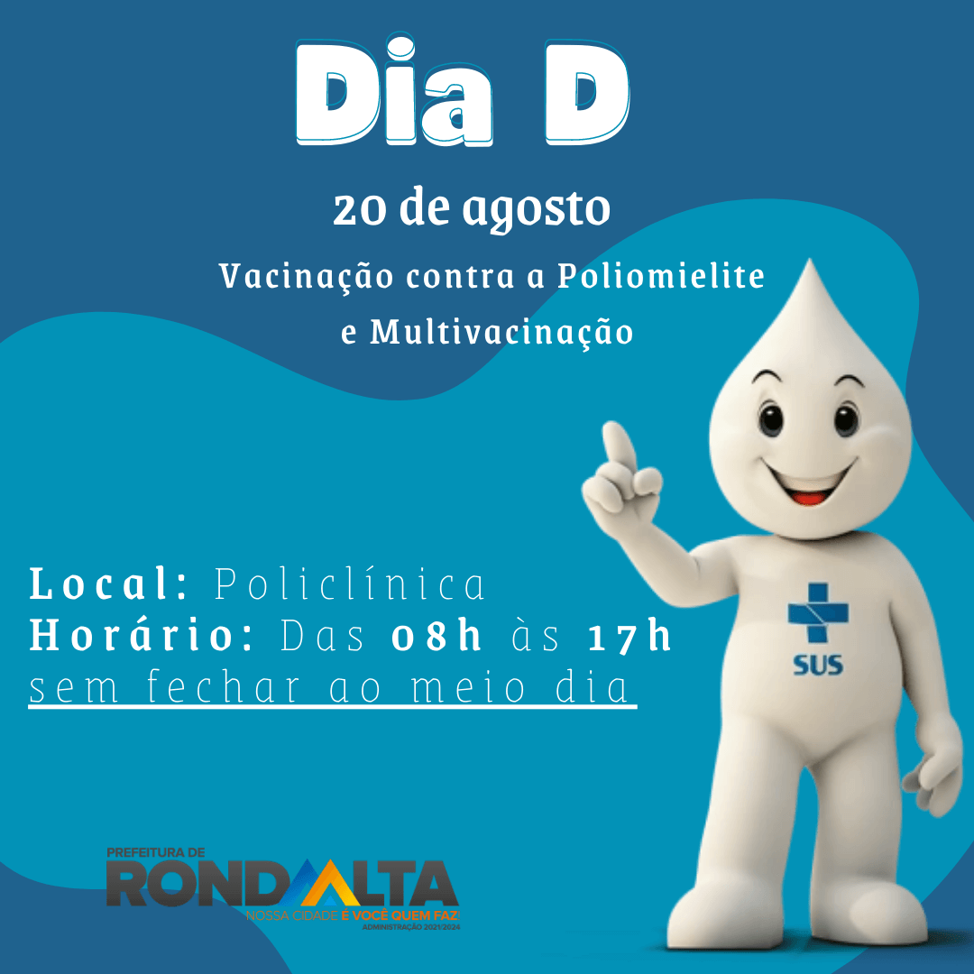 Campanha Nacional de Vacinação contra a Poliomielite e Multivacinação