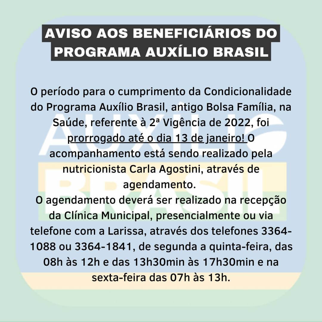 O período para o cumprimento da Condicionalidade do Programa Auxílio Brasil foi prorrogado 