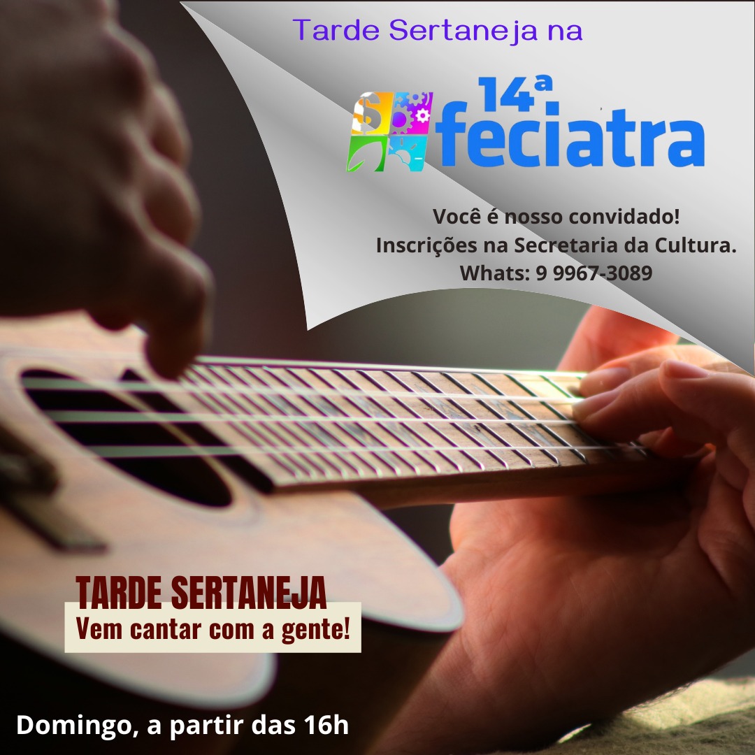 Tarde Sertaneja na 14ª FECIATRA