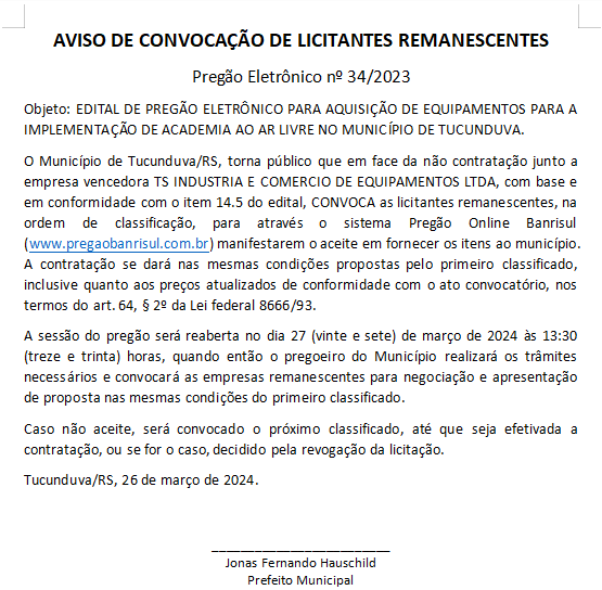 PREGÃO ELETRÔNICO N° 34/2023 - AVISO DE CONVOCAÇÃO DE LICITANTES REMANESCENTES