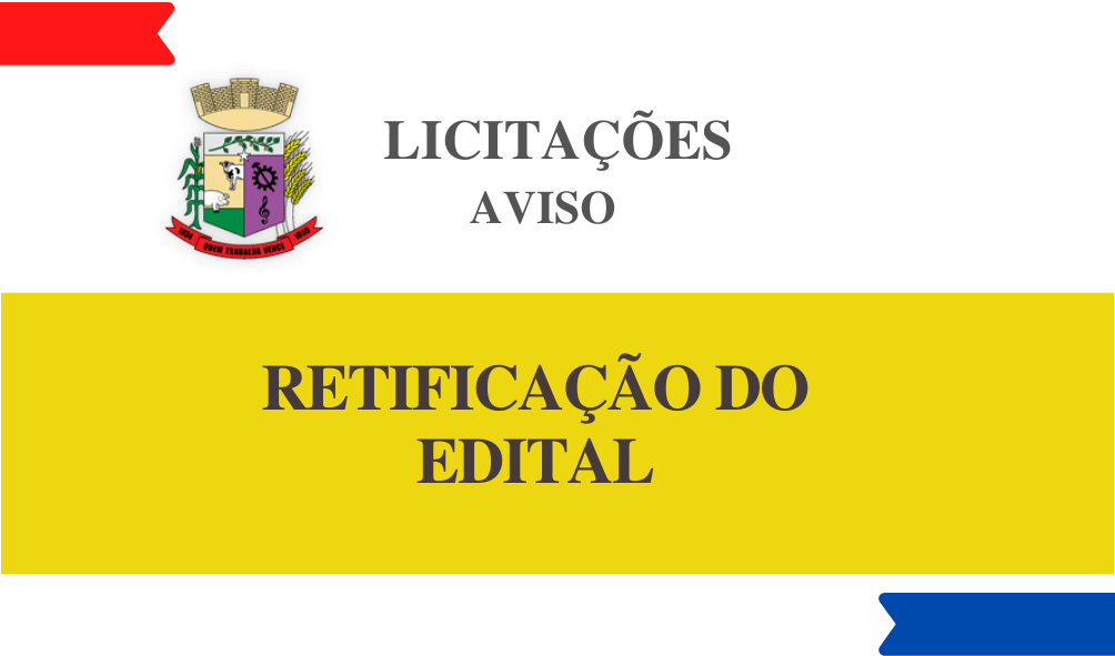 AVISO DE RETIFICAÇÃO DE EDITAL - TOMADA DE PREÇOS Nº 03_2021 - CONSTRUÇÃO DA QUADRA POLIESPORTIVA NA COMUNIDADE PONTE PRATOS, NO MUNICÍPIO DE TUCUNDUVA/RS.