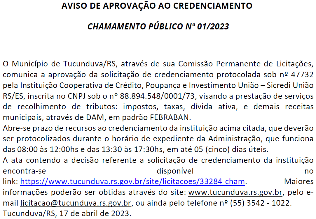 AVISO DE APROVAÇÃO CREDENCIAMENTO SICREDI_CHC Nº 01_2023 - Prestação de serviços de recolhimento de tributos.