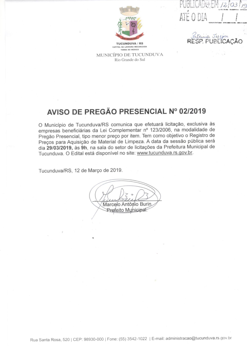 AVISO DE PREGÃO PRESENCIAL Nº 02/2019 - REGISTRO DE PREÇOS PARA AQUISIÇÃO DE MATERIAL DE LIMPEZA