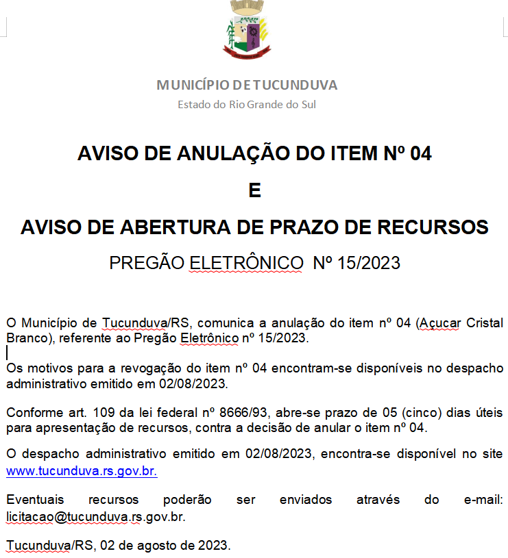 PREGÃO ELETRÔNICO N° 15/2023 - AVISO DE ANULAÇÃO DO ITEM N° 04 E ABERTURA DE PRAZO DE RECURSOS