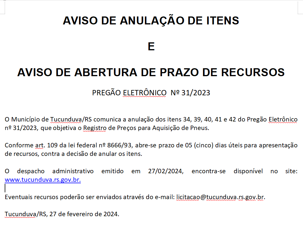PREGÃO ELETRÔNICO N° 31/2023 - AVISO DE ANULAÇÃO DE ITENS E AVISO DE ABERTURA DE PRAZO DE RECURSOS 