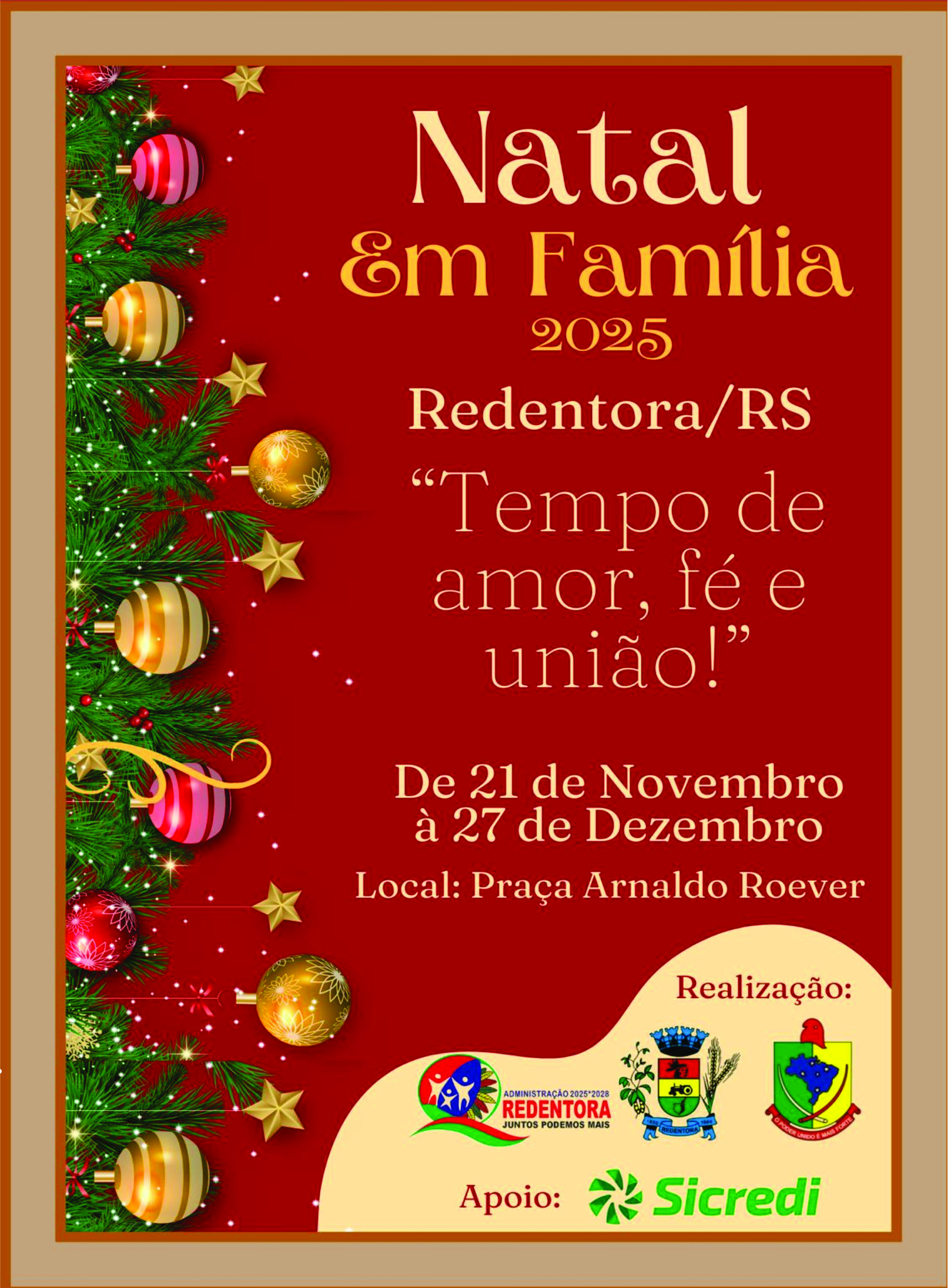 <p>&nbsp;<strong>Natal em Fam&iacute;lia 2025 em Redentora.</strong></p>