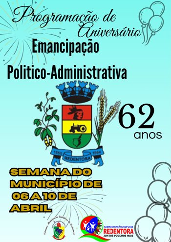 <p>Redentora completa 62 anos de Emancipa&ccedil;&atilde;o Pol&iacute;tico-Administiva com uma semana especial!</p>