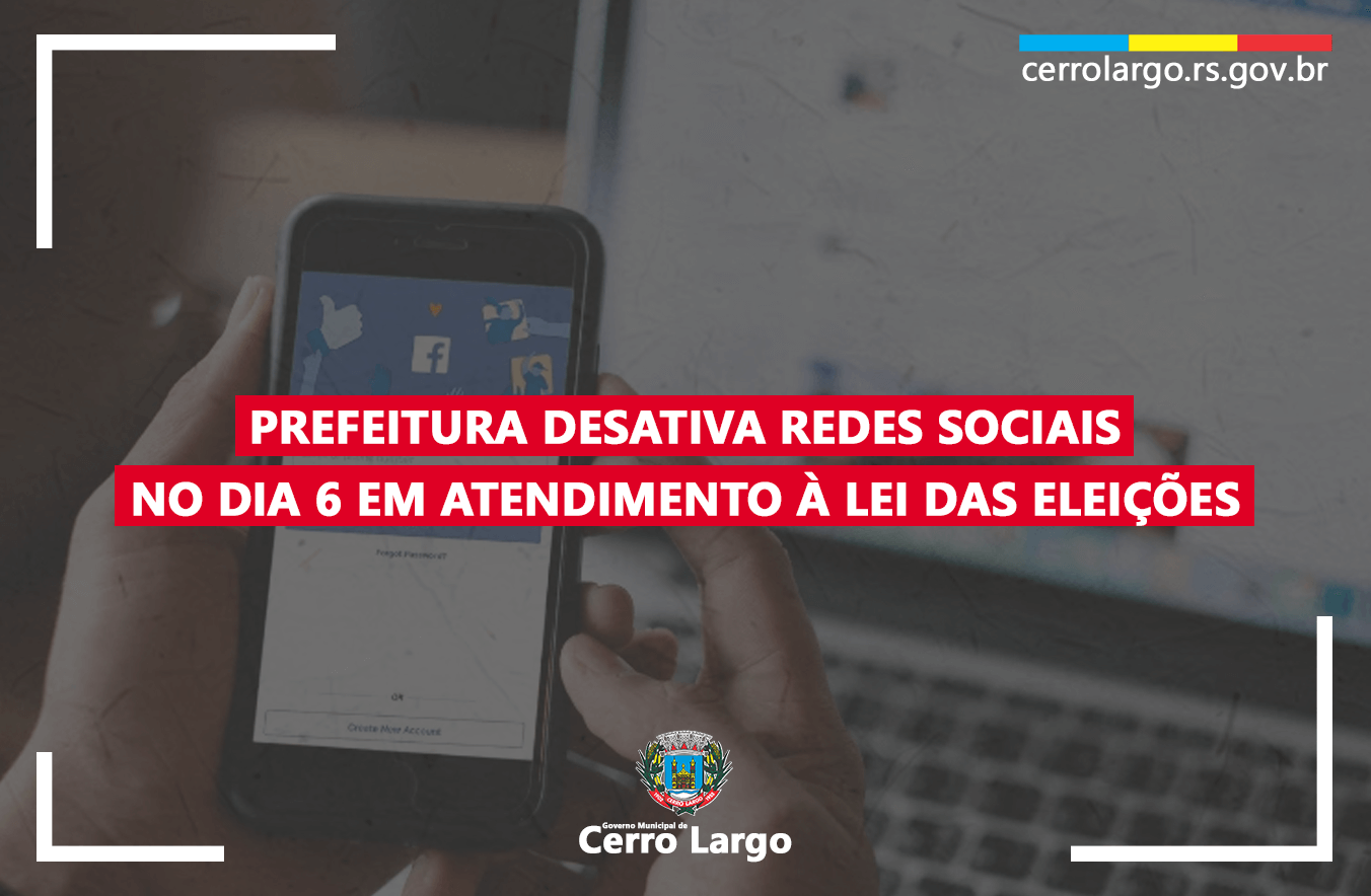 <p>PREFEITURA DESATIVA REDES SOCIAIS NO DIA 6 EM ATENDIMENTO &Agrave; LEI DAS ELEI&Ccedil;&Otilde;ES</p>