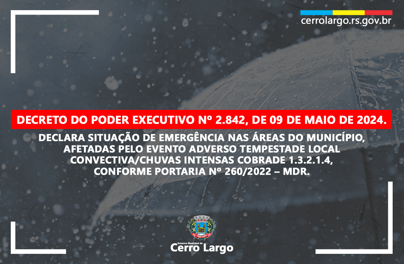 <p>DECRETO DO PODER EXECUTIVO N&ordm; 2.842, DE 09 DE MAIO DE 2024.</p>