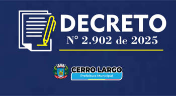 <p>DECRETO N&deg; 2.902.2025 - PROIBI&Ccedil;&Atilde;O DE ENTERROS NOS JAZIGOS-GAVETAS DO CEMIT&Eacute;RIO MUNICIPAL DE CERRO LARGO DEVIDO AO FUNCIONAMENTO IRREGULAR SEM A DEVIDA LICEN&Ccedil;A AMBIENTAL</p>
