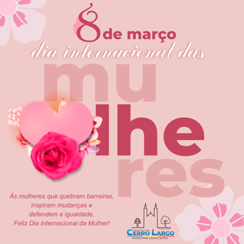 <p>Dia Internacional da Mulher</p>