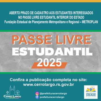 <p>Passe Livre Estudantil 2025</p>