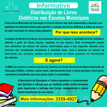 <p>Distribui&ccedil;&atilde;o de Livros&nbsp;Did&aacute;ticos nas Escolas Municipais</p>