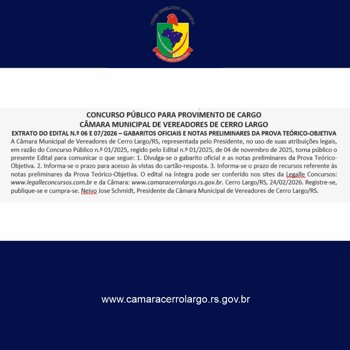<p align="center"><span style="font-size: medium;">CONCURSO P&Uacute;BLICO PARA PROVIMENTO DE CARGO</span></p>
<p align="center"><span style="font-size: medium;">C&Acirc;MARA MUNICIPAL DE VEREADORES DE CERRO LARGO</span></p>
