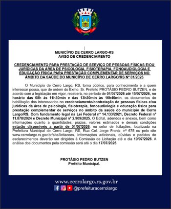 MUNIC&Iacute;PIO DE CERRO LARGO-RS&nbsp; AVISO DE CREDENCIAMENTO