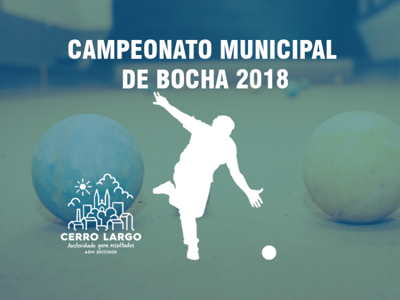 CAMPEONATO MUNICIPAL DE BOCHA 2018