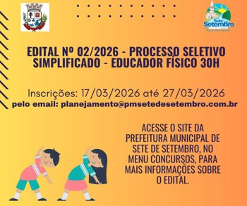 <p>Edital n&ordm; 02/2026 - Processo Seletivo Simplificado - Educador F&iacute;sico 30h</p>