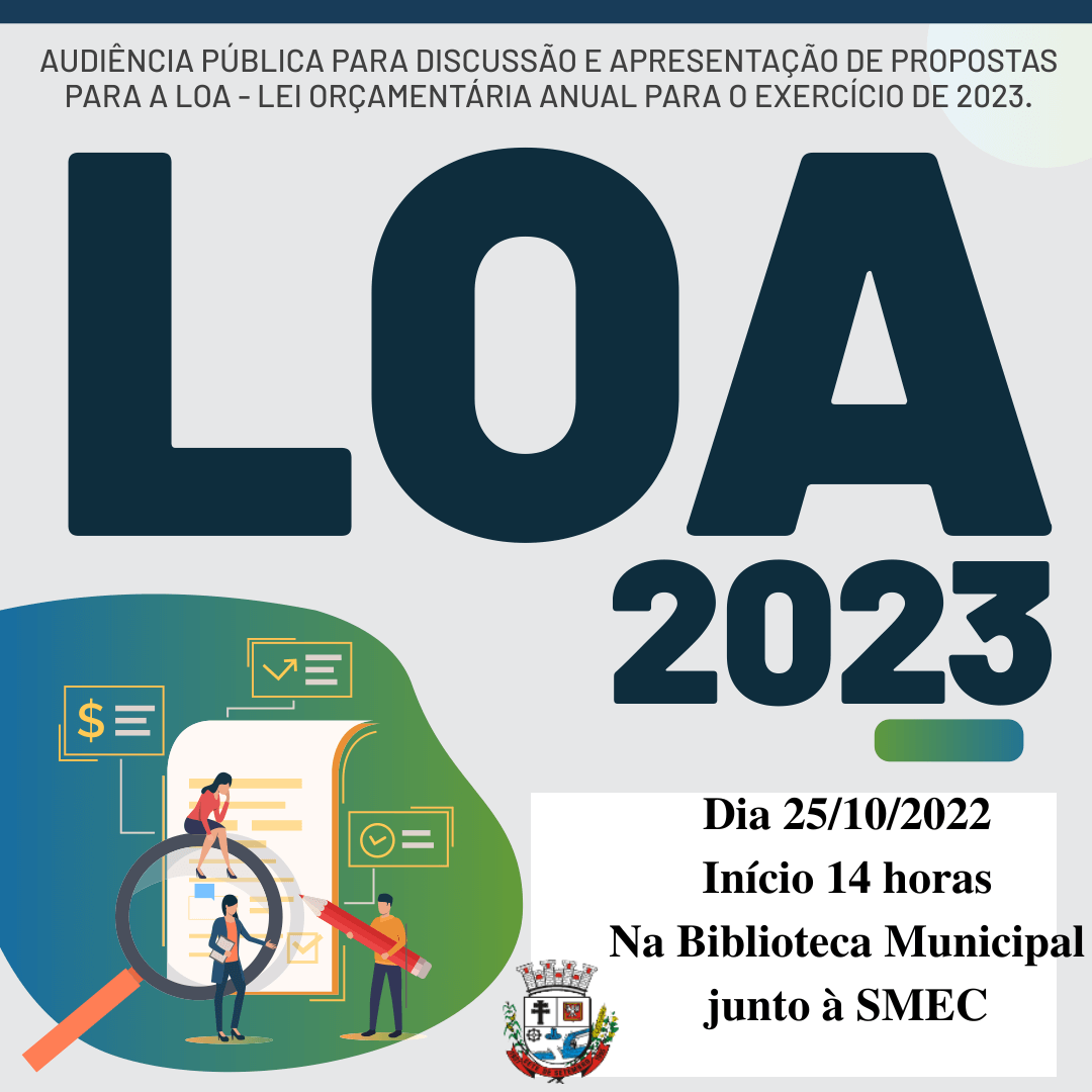 CONVITE PARA AUDIÊNCIA PÚBLICA SOBRE A LEI ORÇAMENTÁRIA ANUAL (LOA) PARA O EXERCÍCIO DE 2023
