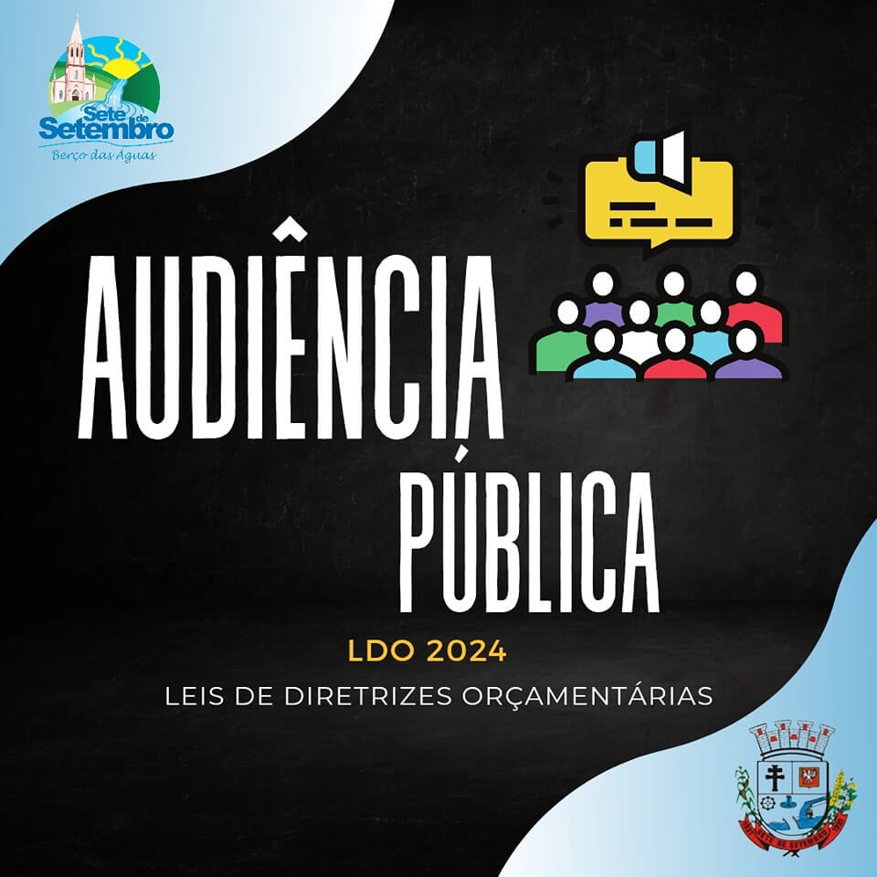 CONVITE AUDIÊNCIA PÚBLICA LEI DE DIRETRIZES ORÇAMENTÁRIAS 2024
