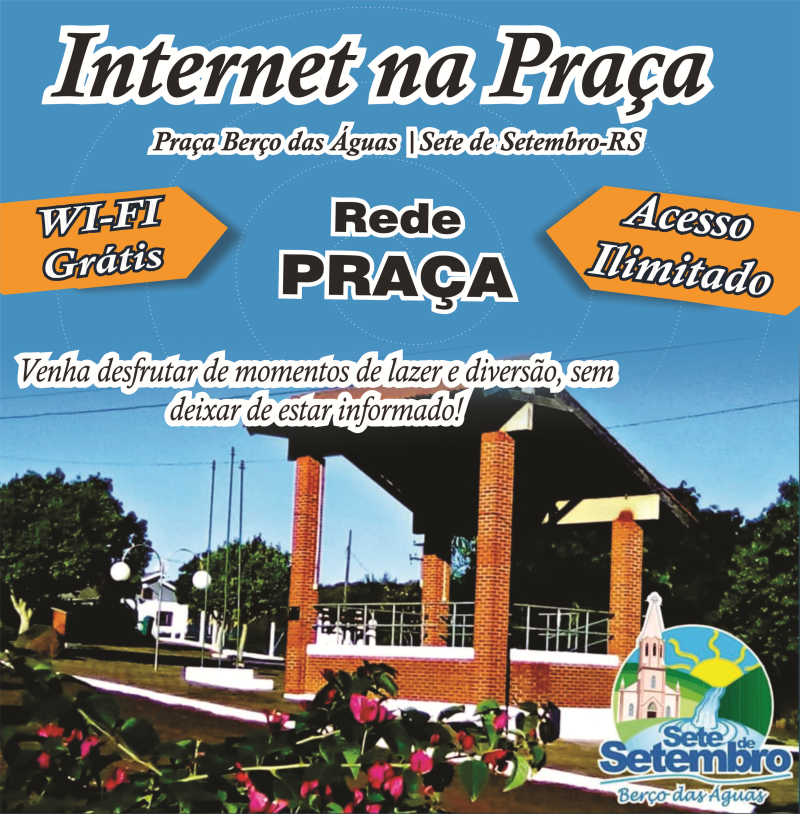 PRAÇA BERÇO DAS ÀGUAS DE SETE DE SETEMBRO CONTA COM WI-FI GRATUITO À COMUNIDADE