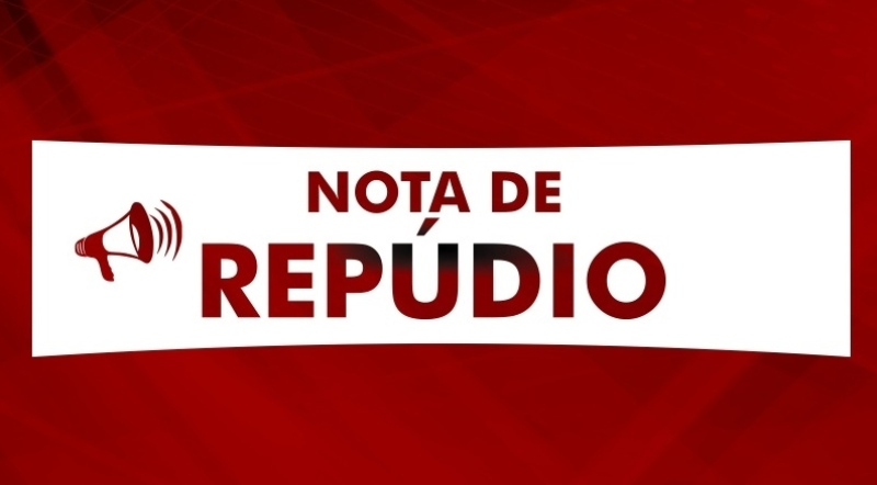NOTA DE REPÚDIO
