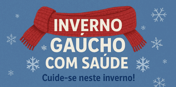 <p><strong>Programa Inverno Ga&uacute;cho com Sa&uacute;de </strong></p>