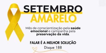 <p><strong>Setembro Amarelo</strong></p>