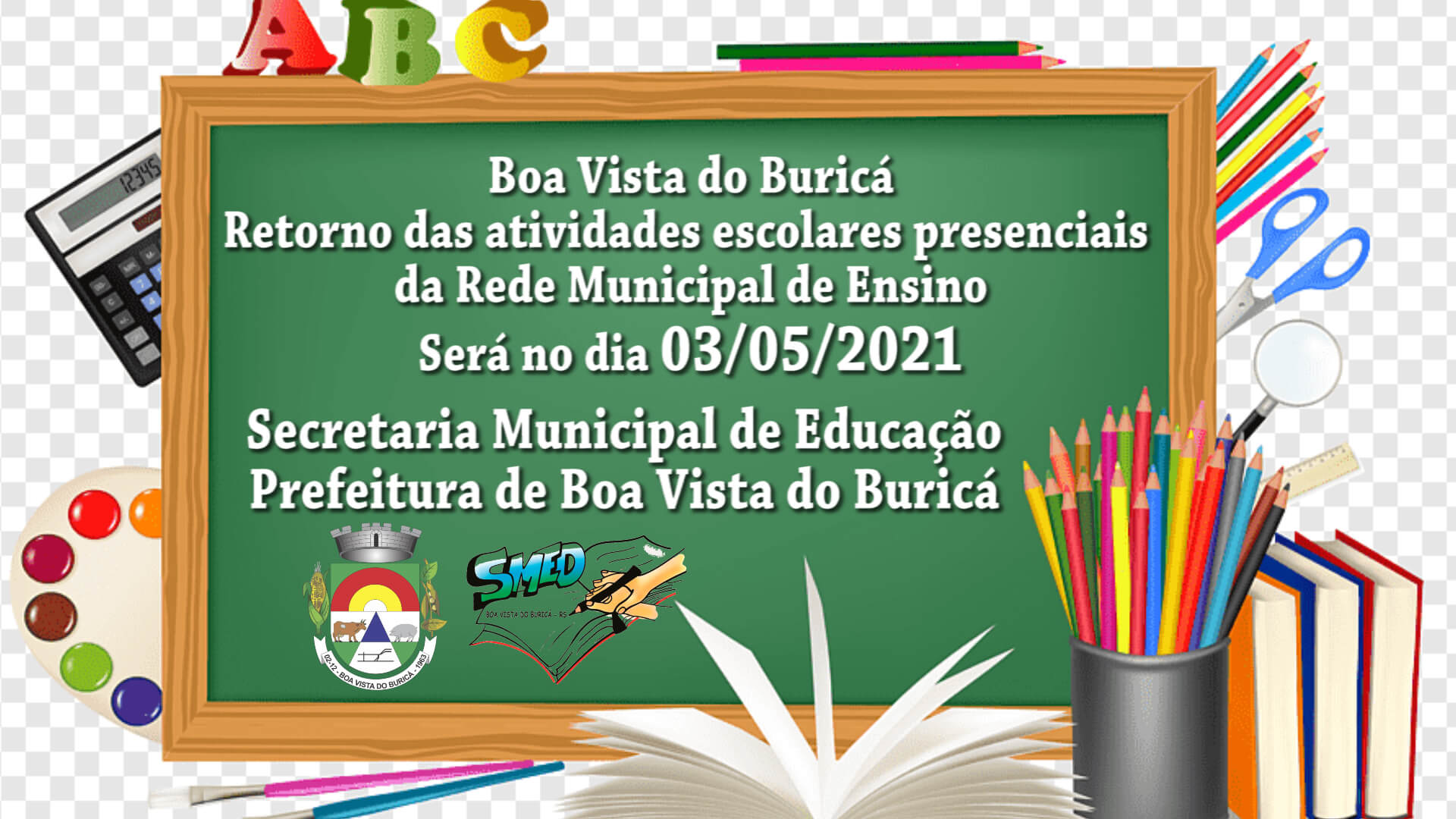 RETORNO DAS ATIVIDADES ESCOLARES PRESENCIAIS  será no dia 3/05