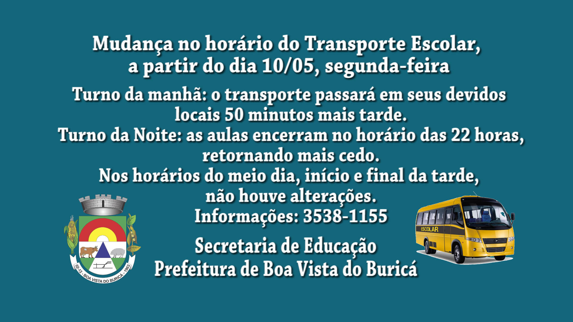 Mudança no horário do transporte escolar, a partir do dia 10/05, segunda-feira