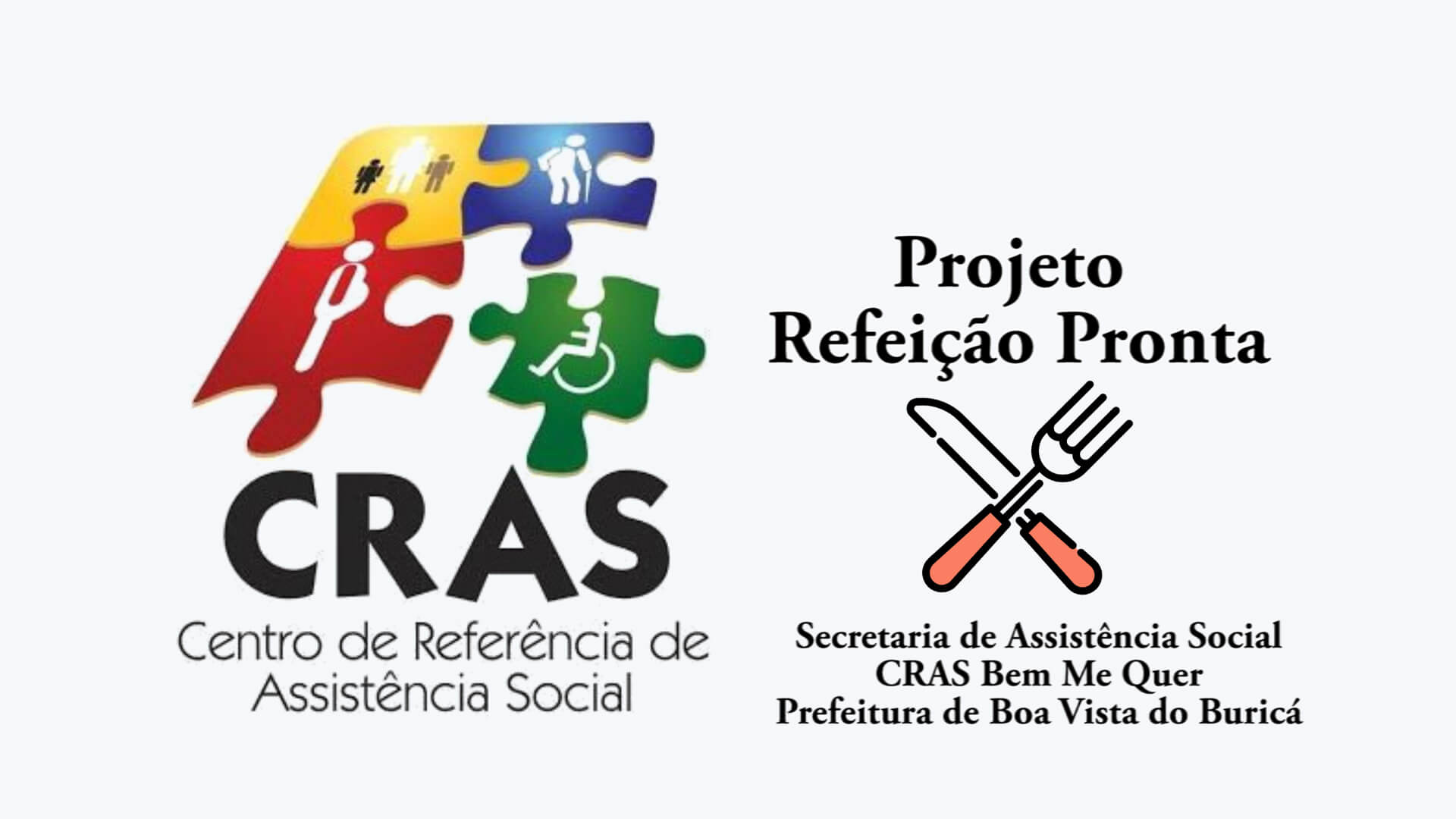 CRAS Bem Me Quer executa o Projeto Refeição Pronta