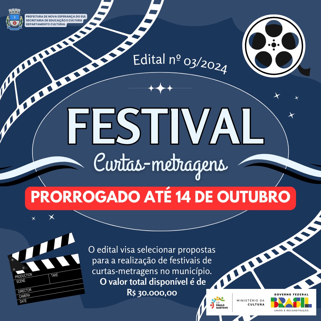 <p>PRORROGA&Ccedil;&Atilde;O DO PRAZO DE INSCRI&Ccedil;&Otilde;ES - EDITAL N&ordm; 03/2024 FESTIVAL</p>