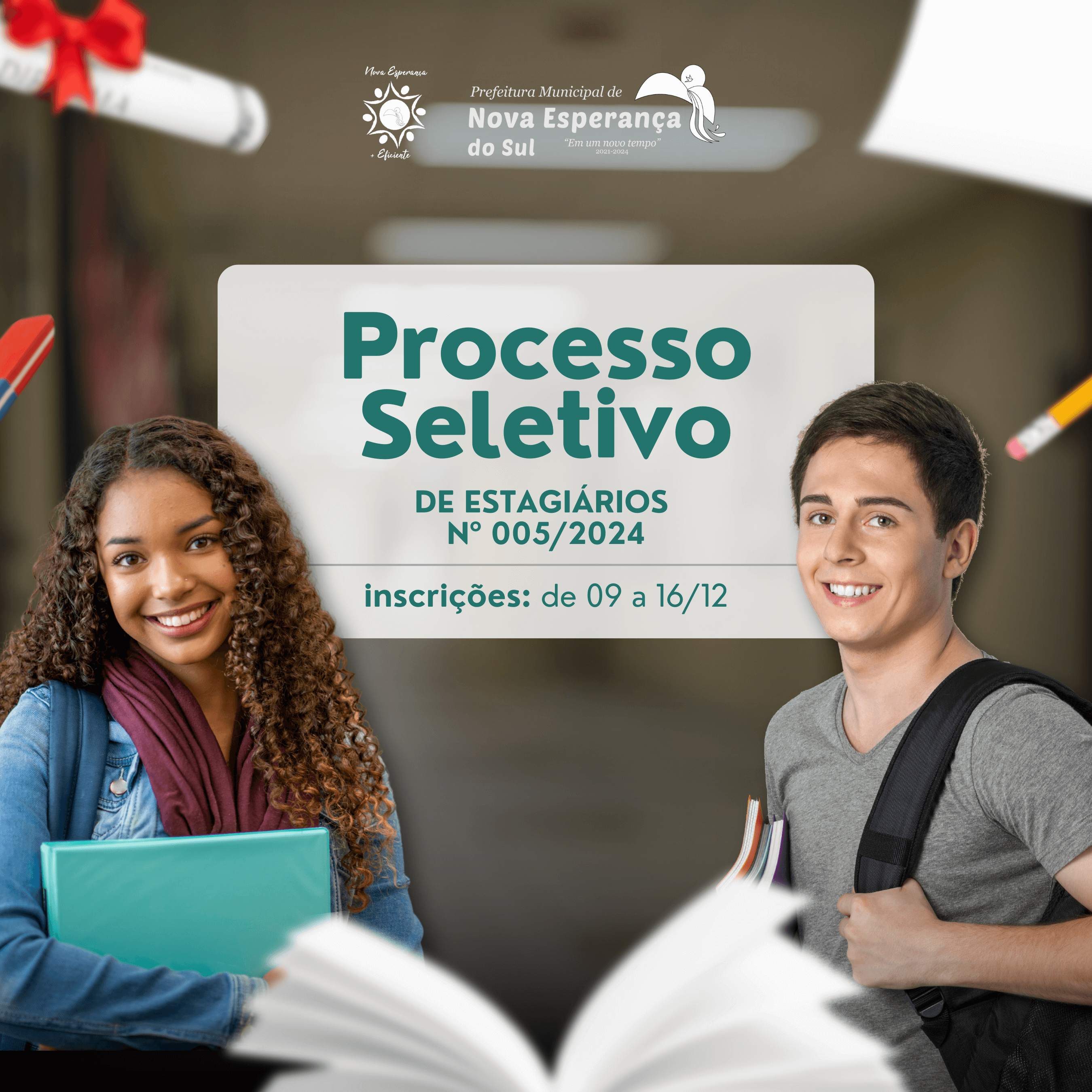 <p>EDITAL DE PROCESSO SELETIVO DE ESTAGI&Aacute;RIOS N&deg; 005/2024</p>