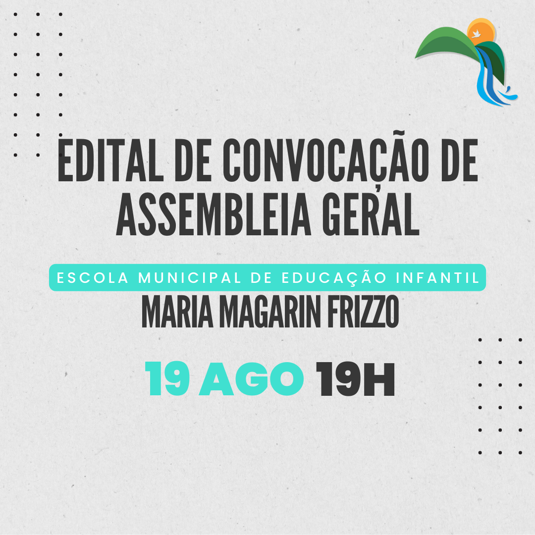 EDITAL DE CONVOCAÇÃO DE ASSEMBLEIA GERAL