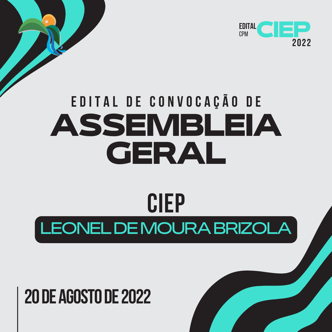 EDITAL DE CONVOCAÇÃO DE ASSEMBLEIA GERAL - CIEP