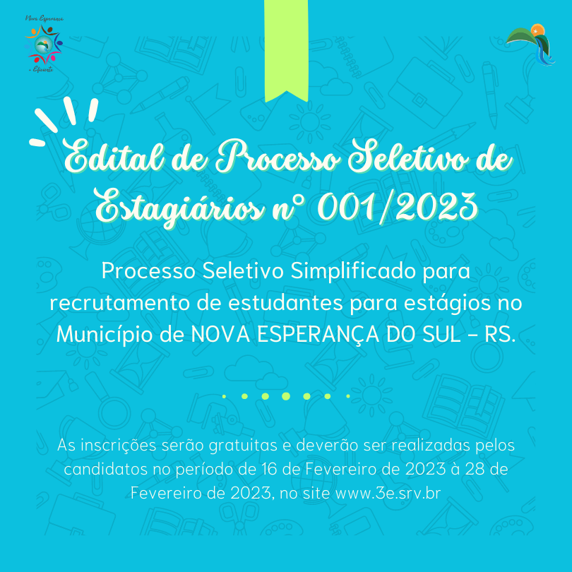 Edital de Processo Seletivo de Estagiários n° 001/2023