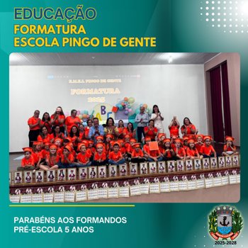 <p>FORMATURA PINGO DE GENTE</p>