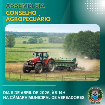 ASSEMBLEIA CONSELHO AGROPECU&Aacute;RIO