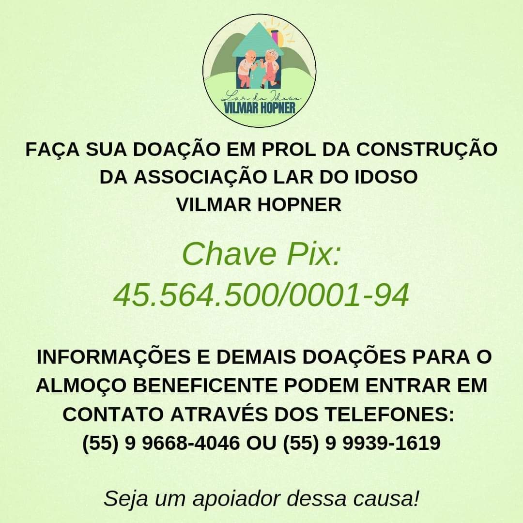 Lar do Idoso Vilmar Hopner - Doações e Almoço Beneficente